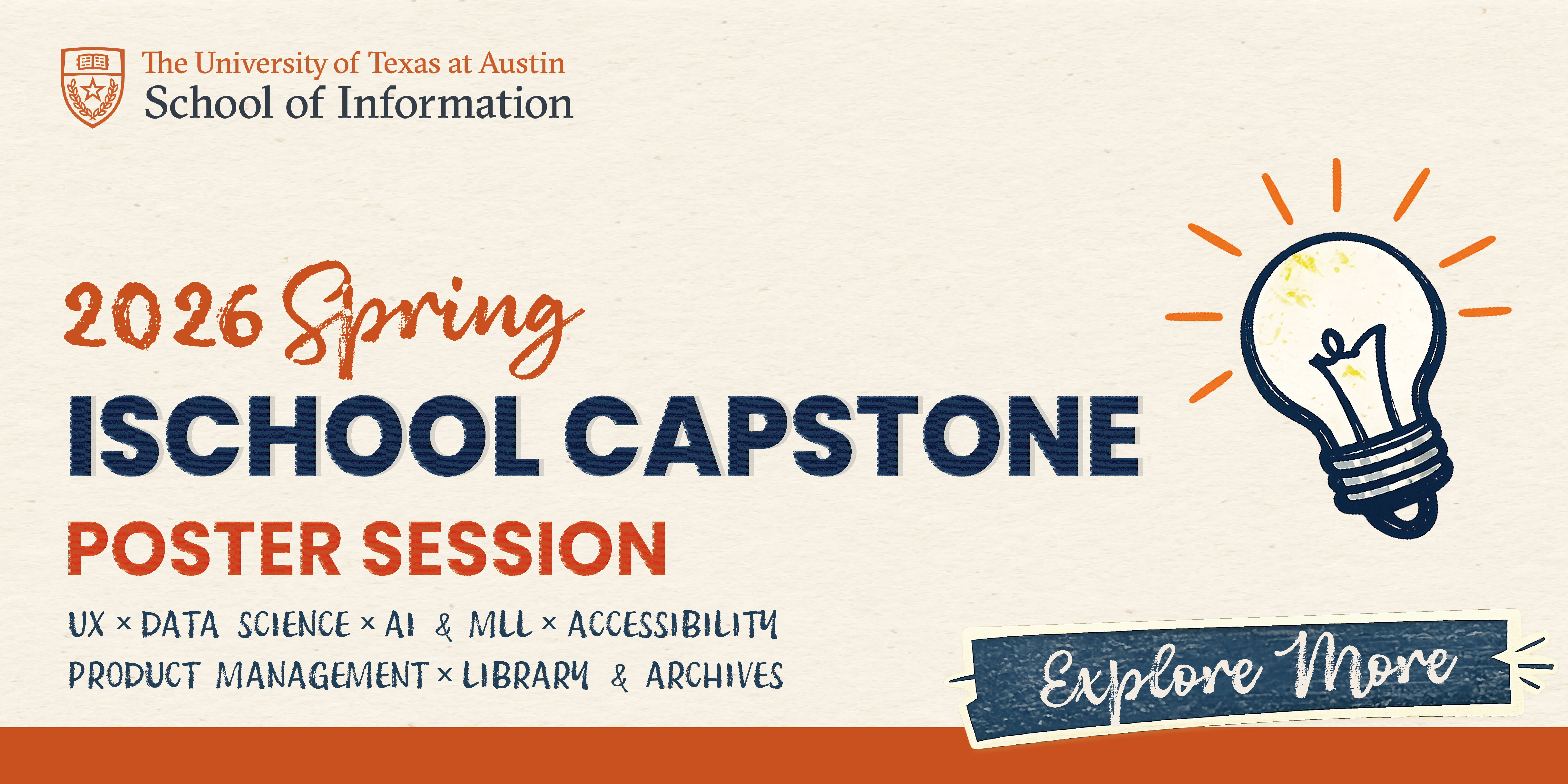 Spring 2026 iSchool Capstone Poster Session banner.