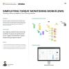 Simplifying Threat Monitoring Workflows