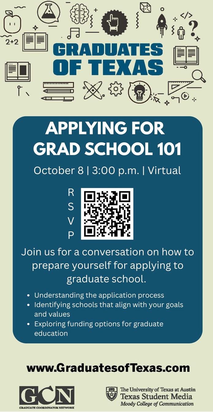 Applying for Grad School 101 (Virtual) Texas Today: UT Events