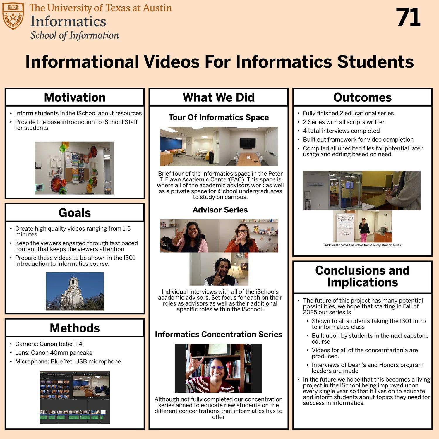 Informational videos for the iSchool