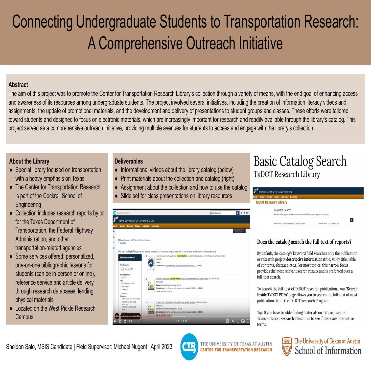 Connecting Undergraduate Students to Transportation Research: A Comprehensive Outreach Initiative
