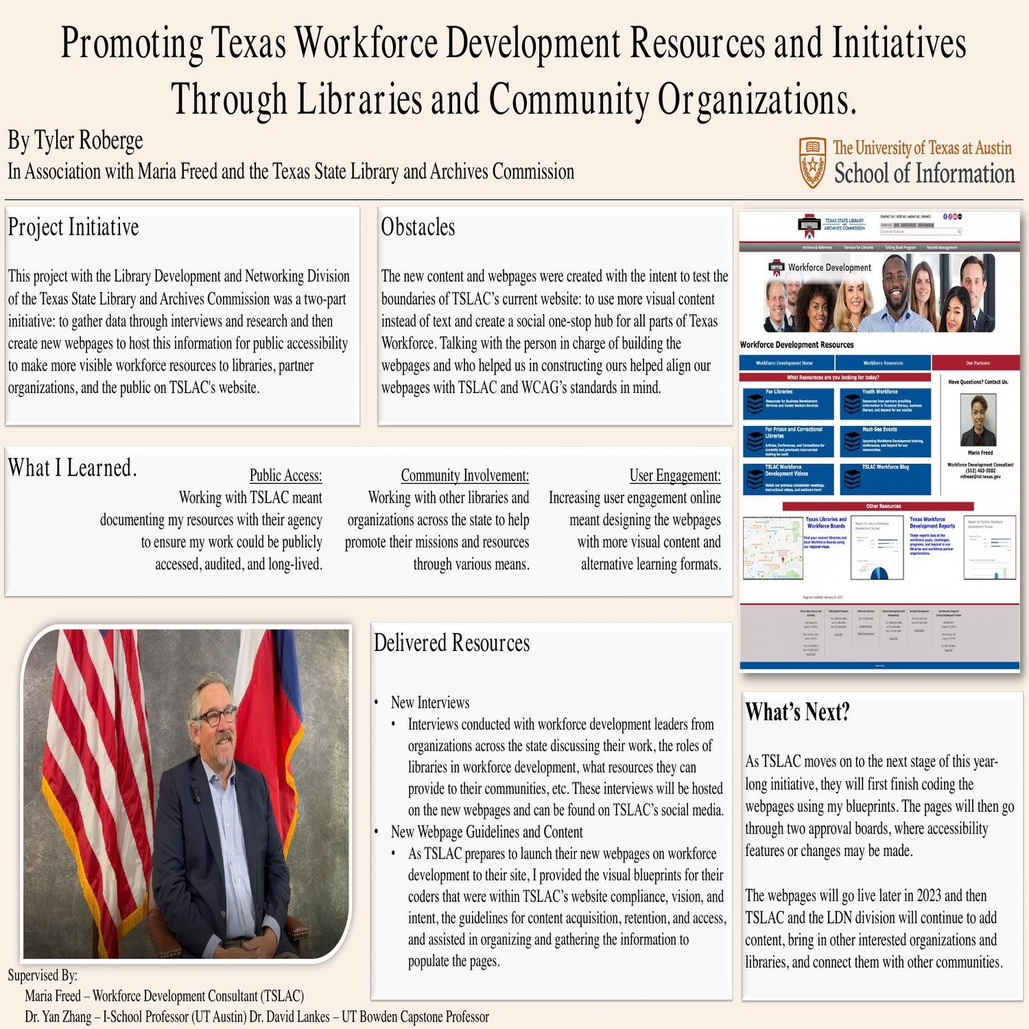 Promoting Texas Workforce Development Resources with TSLAC through Libraries and Partner Organizations.