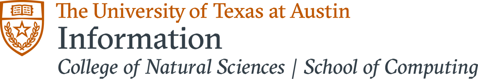 The University of Texas at Austin Department of Information, College of Natural Sciences | School of Computing