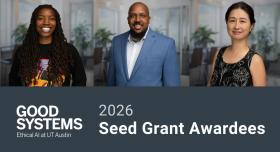 Faculty Good Systems seed grant awards recipients